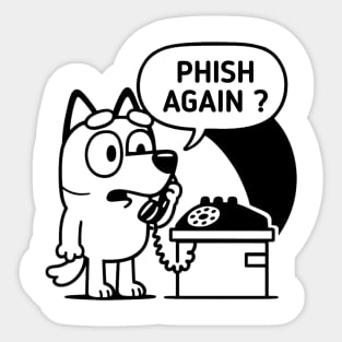 Phish // Again Sticker